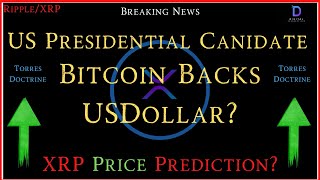 Ripple/XRP-Bitcoin Backs USDollar?,CHris Larsen FIRE,Volante/FedNow/IMF \u0026 XRP,XRP Price Prediction