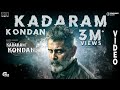 Kadaram Kondan Video Song | Kamal Haasan | Chiyaan Vikram | Rajesh M Selva | Shruti Haasan | Ghibran