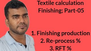 Textile calculation ,finishing;part- 05