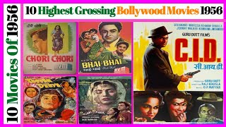 Top 10 Bollywood Movies Of 1956 | Top 10 Highest Grossing Movies Of 1956