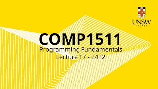 COMP1511 Week 10 Lecture 1