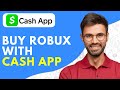 How to Buy Robux With Cash App (2024) Easy