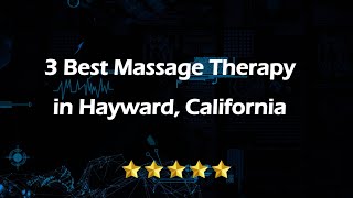 3 Best Massage Therapy in Hayward, California | Massage Studios