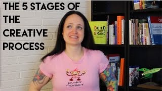 The 5 Stages of the Creative Process