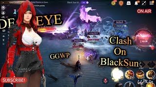 Black Desert Mobile 15/02 Deadeye BlackSun, Clash on BlackSun, The rise of Igne ?, GGWP 😍🔥