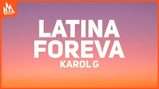 KAROL G – LATINA FOREVA [Letra]
