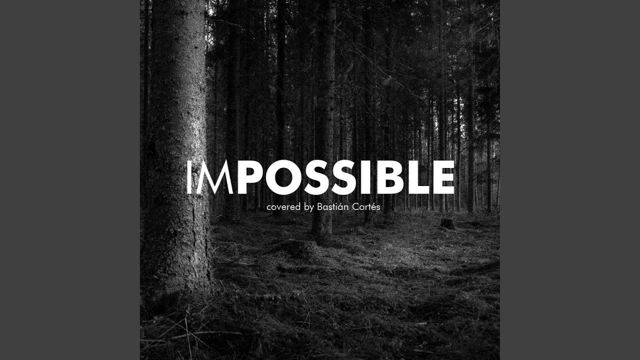 Impossible Youtube Music