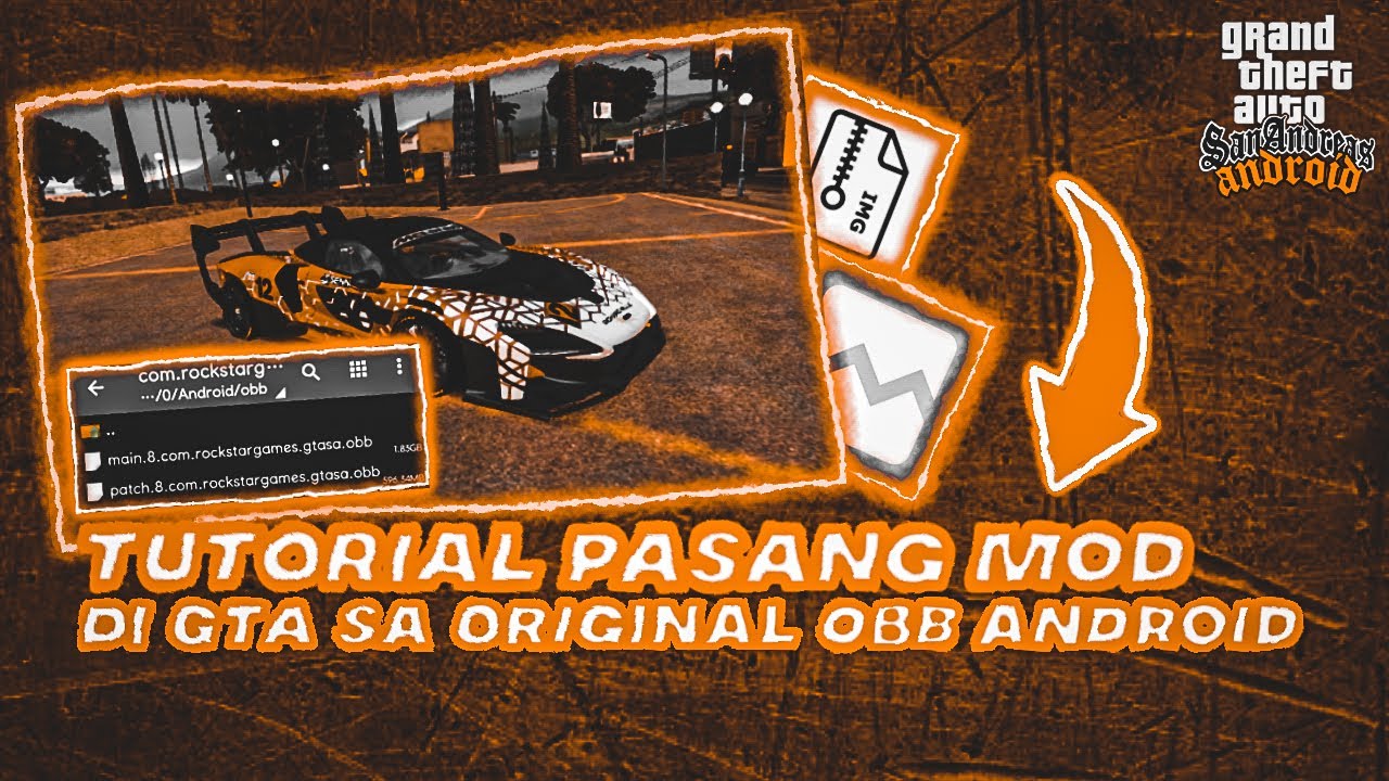 Tutorial Pasang Mod Di Gta Sa Android Original OBB - YouTube