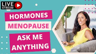 Ask the Hormone Doc:  Hormones and Menopause Q and A