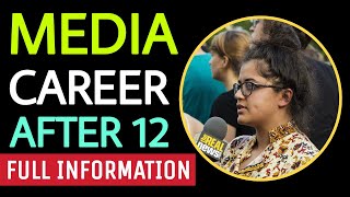 Mass Communication Career After 12th | Career in Journalism and Mass communication | Sunil Adhikari