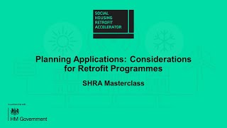 Planning Applications: Considerations for Retrofit Programmes