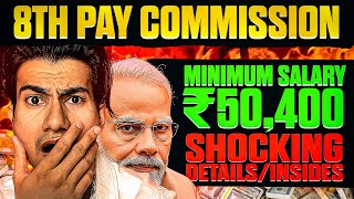 8 Pay Commission Latest News: THE BIGGEST Salary Hike EVER!