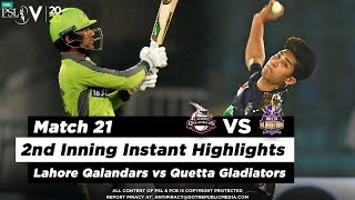 Lahore Qalandars vs Quetta Gladiators | 2nd Inning Highlights | Match 21 | 7 March | HBL PSL 2020