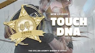 Full Podcast - Touch DNA