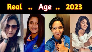 Indian Women Cricket Players Real Age & Date Of Birth 2023 | Indian Women cricketer Age 2023