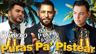 El Yaki, Pancho Barraza, El Mimoso - Puras Pa' Pistear || Rancheras Con Banda Mix