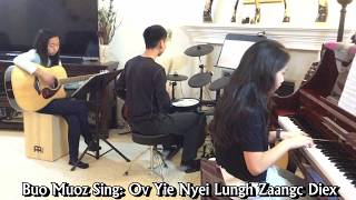 Buo Muoz Sing: Ov Yie Nyei Lungh Zaangc Diex