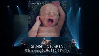 Kimmo Pohjonen: Sensitive Skin