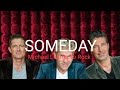 Michael Learns To Rock- Someday (lyrics)