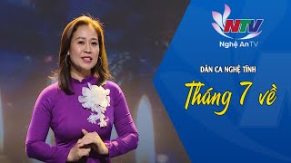 Tháng 7 về - Việt Anh | Dân ca Nghệ Tĩnh