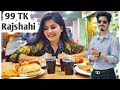 New Restaurant In Rajshahi | 99 TK Offer Package | কি কি ছিল? | খেতে কেমন? | Food Review 2024 BD