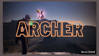 BDO [TH X SEA] ARCHER (2024) - แนะนำคอมโบอาร์เชอร์ PVE ที่ฟาร์มแบบใดก็ไม่ได้ใจเธอ