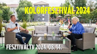 Kolorfesztivál 2024 — 2024. 08. 14.