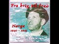 fra krig til fred norge 1940 1945