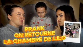 PRANK ON RETOURNE LA CHAMBRE DE LILO