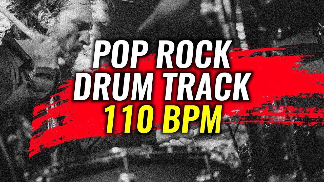 110 BPM DRUM LOOP For PRACTICE | Pop Rock - YouTube