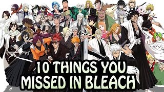 10 Things You Probably Missed In The Bleach Anime