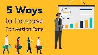 5 Ways to Increase Your Website's Conversion Rate