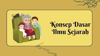 G  Konsep Dasar Ilmu Sejarah