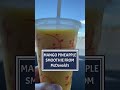 MANGO PINEAPPLE SMOOTHIE || McDONALD’S