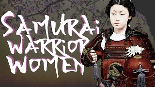 Onna Bugiesha | Samurai Warrior Women