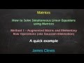 Matrices - Solving Three Simultaneous Equations using Gaussian Elimination