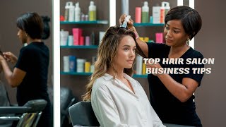 Top Hair Salon Business Tips to Increase Your Income