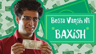 Besta Varsh Ni Baxish | The Comedy Factory