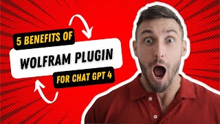 5 Benefits Of Wolfram For Chat GPT-4