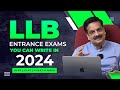 LLB Entrance Exams you can write in 2024 | KLEE, CLAT 2024 Entrance preparation