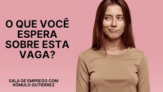 O QUE VOCÊ ESPERA DESTA VAGA?  ENTREVISTA DE EMPREGO - DICAS DE RESPOSTAS