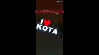 Lockdown in😭Kota Rajasthan #lockdown #Kotalockdown #shortvideos