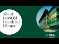 About JABSOM Health Sciences Library