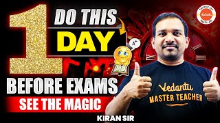 JEE 2025 Exam Eve Plan🔥 | One Day Before EXAM JEE 2025 | Best JEE Successful Strategy | Kiran Sir