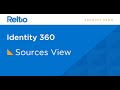 Identity 360 - Understanding the sources view