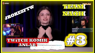 Jrokezftw | Twitch Komik anlar #3 | TeammNaOH 3 | Twitch Komik Anlar