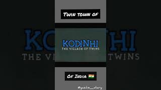 twin town of india🇮🇳