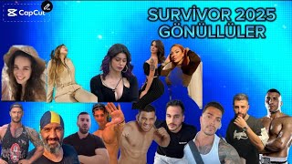 SURVİVOR 2025 GÖNÜLLÜLER TAKIMI