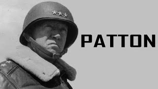 General George S. Patton - Commander of the US Third Army | Biography Documentary