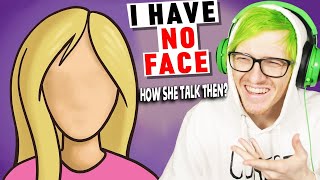 She "Has No Face" - Reacting to "True Story" Animations